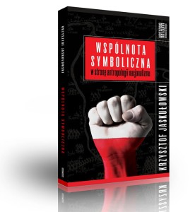 Wspólnota symboliczna - Krzysztof Jaskułowski