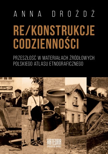 Rekonstrukcje codzienności