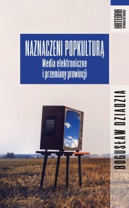 Naznaczeni popkulturą - Bogusław Dziadzia