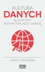 Kultura danych - Karol Piekarski