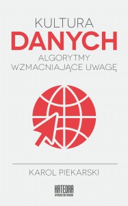 Kultura danych - Karol Piekarski