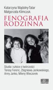 Fenografia rodzinna - Katarzyna Wądolny-Tatar, Małgorzata Klimczuk
