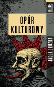 Opór kulturowy - Jacek Drozda